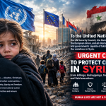 URGENT INTERNATIONAL APPEAL: PROTECT CIVILIANS AND MINORITIES IN SYRIA BEFORE IT IS TOO LATE