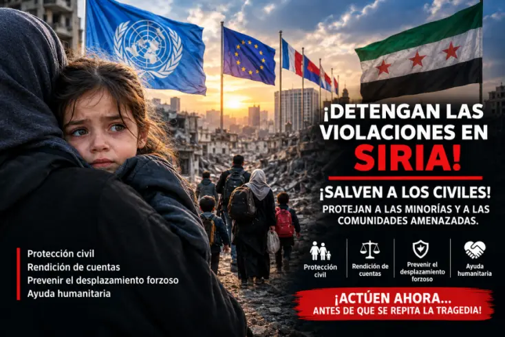 LLAMAMIENTO INTERNACIONAL URGENTE: PROTEGER A LA POBLACIÓN CIVIL Y A LAS MINORÍAS EN SIRIA ANTES DE QUE SEA DEMASIADO TARDE