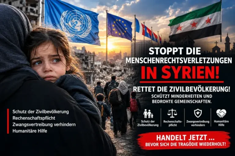 Dringender internationaler Appell: Schutz der Zivilbevölkerung und der Minderheiten in Syrien, bevor es zu spät ist