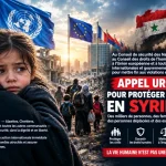 APPEL INTERNATIONAL URGENT : PROTÉGEZ LES CIVILS ET LES MINORITÉS EN SYRIE AVANT QU’IL NE SOIT TROP TARD